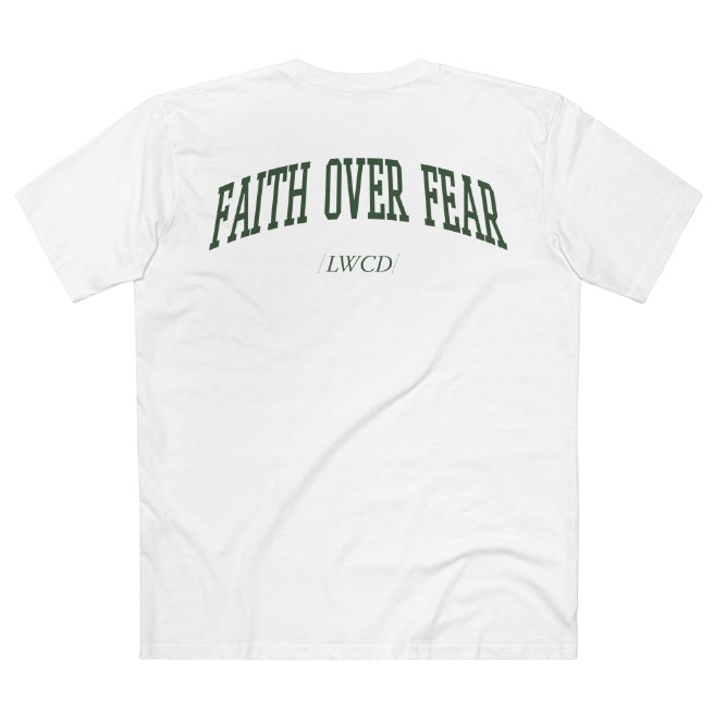 Faith Fear T-shirt