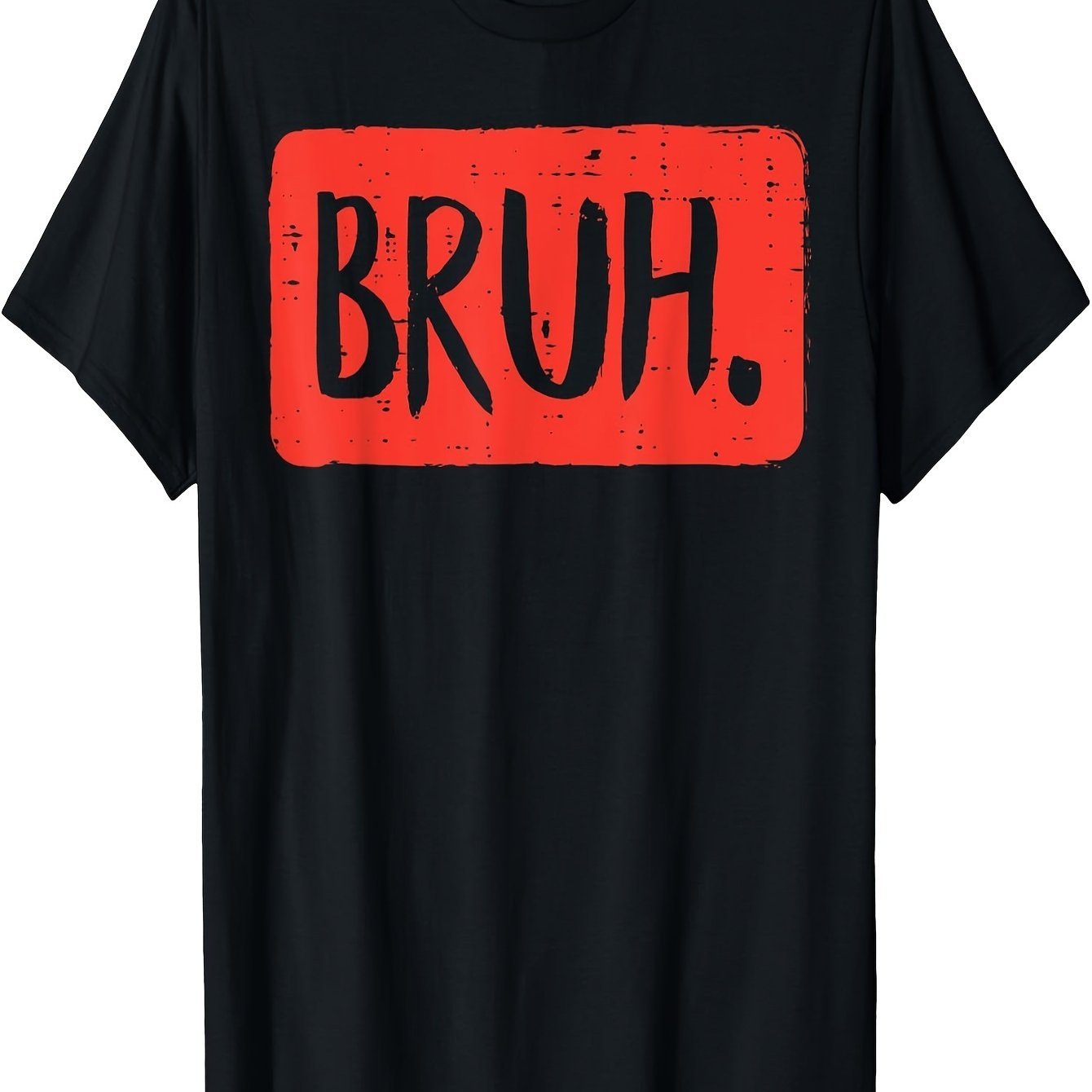 “Bruh” T-shirt