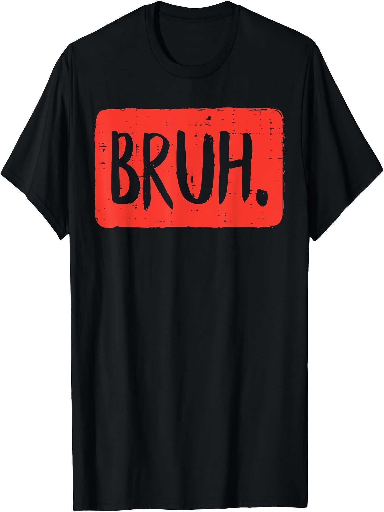 “Bruh” T-shirt